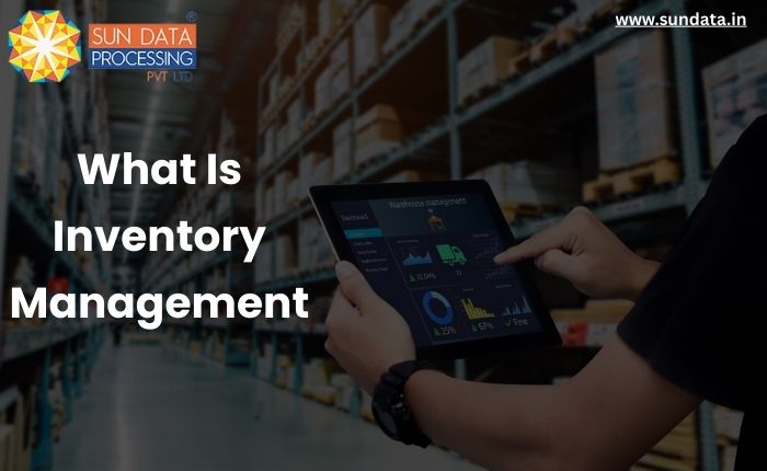 What Is Inventory Management