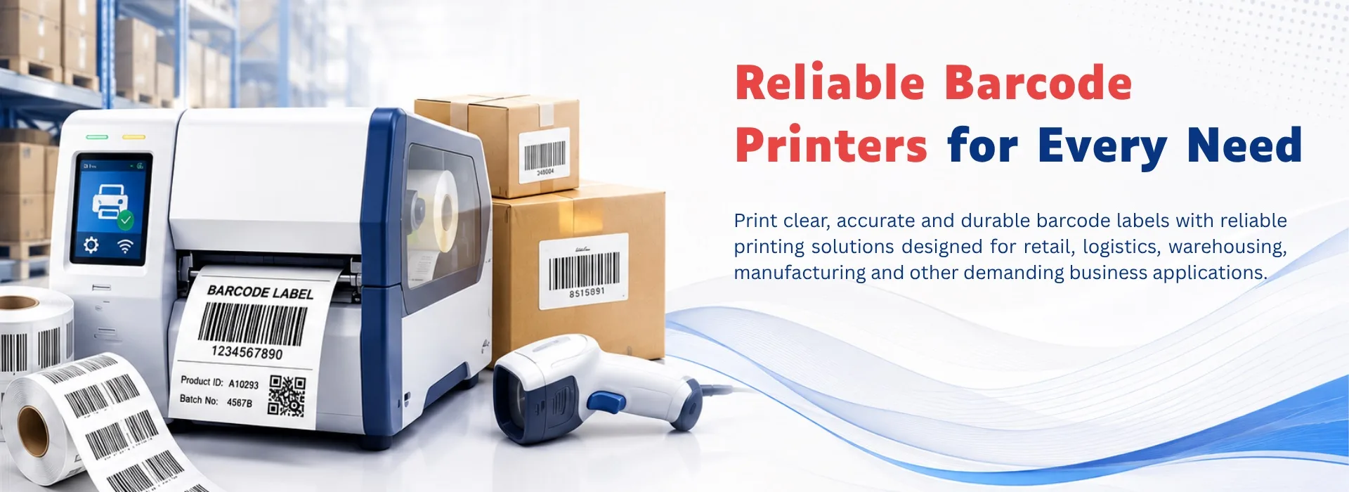 Barcode printers for retail, logistics, warehousing and manufacturing